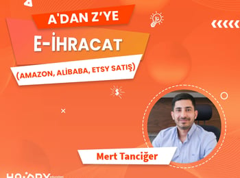 A dan Z ye E-İhracat Video Eğitimi